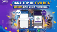 Cara Top Up OVO BCA, Biaya, dan Limit Terbaru